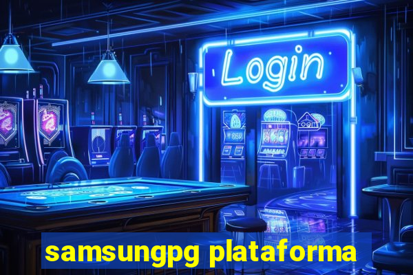 samsungpg plataforma